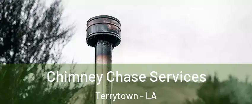  Chimney Chase Services Terrytown - LA