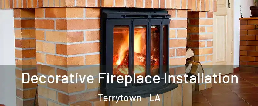  Decorative Fireplace Installation Terrytown - LA