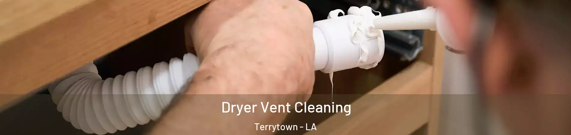  Dryer Vent Cleaning Terrytown - LA