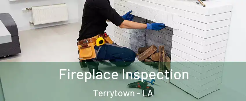  Fireplace Inspection Terrytown - LA