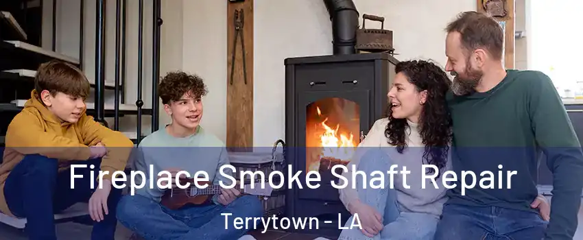  Fireplace Smoke Shaft Repair Terrytown - LA