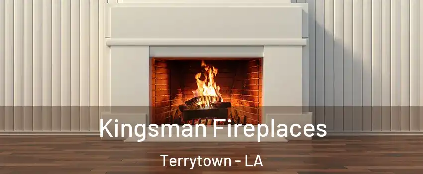  Kingsman Fireplaces Terrytown - LA
