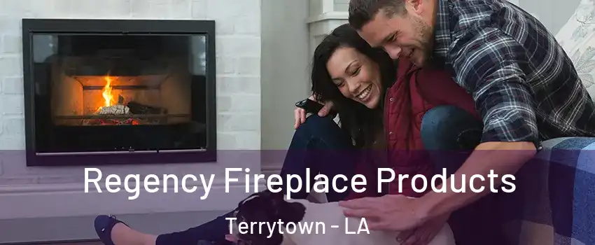  Regency Fireplace Products Terrytown - LA
