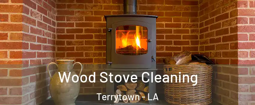  Wood Stove Cleaning Terrytown - LA